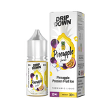 DRIP DOWN PINAPPLE PASSION FRUIT ICE 30ML NIC SALT